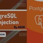 PostgreSQL Sql Injection By AkDk