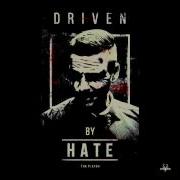 Tha Playah Driven By Hate