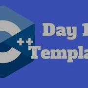 Learn C In 21 Days Day 19 Templates