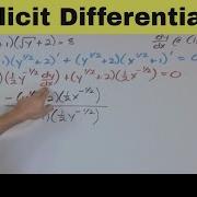 Master Implicit Differentiation In Calculus