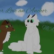 Never Love An Anchor Multifandom MAP Pt 25