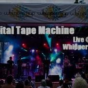 Digital Tape Machine Feat Joel Cummins Live Whippersnap Music And Arts Festival 2012 07 21