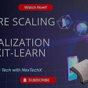 7 Feature Scaling By Normalization Using Scikit Learn Dataset Given ML Basics AIML Course