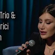 Taksim Trio İrem Derici Geri Dön
