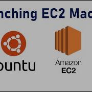 AWS Tutorial 1 Launching EC2 Ubuntu Machine On AWS
