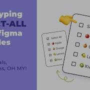 Prototyping Select All With Figma Variables