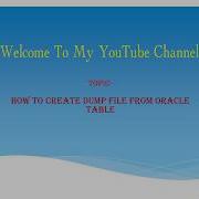 Create Dump File Of Oracle Table From Oracle Database
