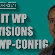 Limit WordPress Revisions In Wp Config Revision Control Speeds Up Database WP Learning Lab