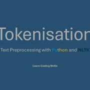 Tokenisation Python NLTK Tutorial 01