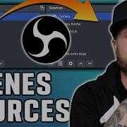 How To Setup Scenes Sources And Overlays In OBS The Ultimate Guide