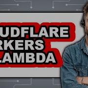 Cloudflare Workers Vs Lambda Comparison