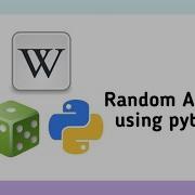 Random Wikipedia Article Python Python Project Python Programming