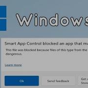 How To Fix Smart App Control Blocked An App That May Be Unsafe In Windows 11