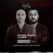 Future Sound Of Egypt FSOE 749 Intro