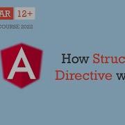 How Structural Directive Works Directives Angular 12