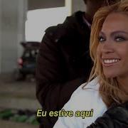Beyoncé I Was Here Legendado