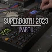 SUPERBOOTH 23 Part 1 Elektron Analog Heat FX Demo And Interview Erica Synths Arturia
