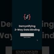 Demystifying Angular Two Way Data Binding In 1 Minute Shorts