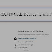 18th OpenFOAM Workshop OpenFOAM Code Debugging And Profiling