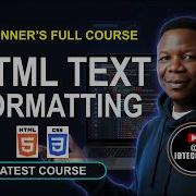 4 Learn HTML Text Formatting HTMl And CSS Course For Beginners