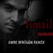 İsmail Yk Bomba Bomba Emre Yenigün Remix