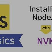 Install Multiple Node Versions With NVM