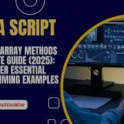 JavaScript Loops Array Methods ULTIMATE Guide 2025 Master Essential Programming Examples