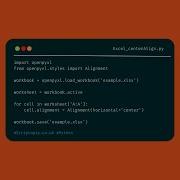 Python Openpyxl Center Align Columns In Spreadsheet