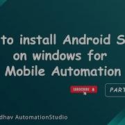 How To Install Android Studio On Windows Ganesh Jadhav AutomationStudio