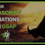 Master JavaScript Animations With GSAP Learn GSAP From Scratch