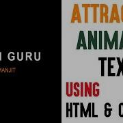 Attractive Animated Welcome Text Using HTML And CSS