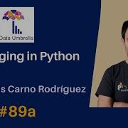 89a Debugging In Python Juan Luis Cano Rodríguez