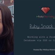 Ruby Snack 25 Working With A Production Database Via SSH Or Capistrano