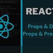 REACT JS 101 Props Default Props And Prop Types Desi Programmer