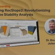 Webinar Recording Introducing RocSlope2 Revolutionizing Rock Slope Stability Analysis