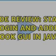 Code Review Start Of Login And Address Book GUI In Java