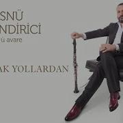 Husnu Senlendirici Ta Uzak Yollardan Official Audio