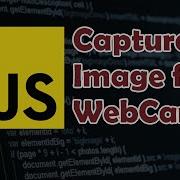 How To Capture Image Snapshot From Web Camera In Javascript