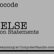 Pseudocode IF ELSE Selection Statements
