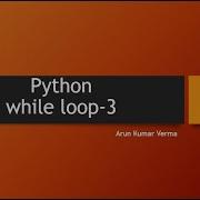 17 Python While Loop 3
