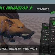 Ragdoll Animator 2 Introduction Tutorial 2 Animal Setup