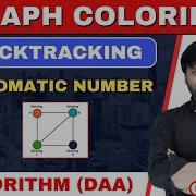 Graph Coloring Problem Using Backtracking In DAA Chromatic Number
