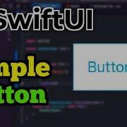 SwiftUI Create A Simple Button With Click Action