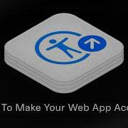 5 Ways To Make Web Apps Accessible