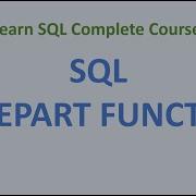 56 SQL SERVER DATEPART Function