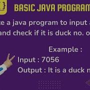 Write A Program To Input A Number And Check If It Is Duck Number Or Not ICSE 9 AND 10
