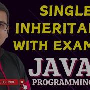 SINGLE INHERITANCE WITH EXAMPLE JAVA PROGRAMMING