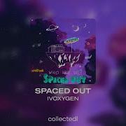 IVOXYGEN SPACED OUT
