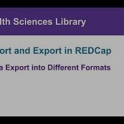 Data Import And Export In REDCap Part 4 Data Export Into Different Formats