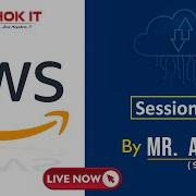 AWS With DevOps Session 01 Ashok IT